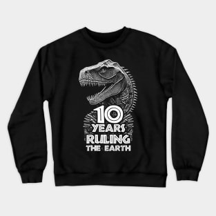 10th Anniversary  - Dinosaur Lovers Birthday Crewneck Sweatshirt